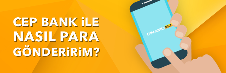 CepBank Nasıl Yapılır?